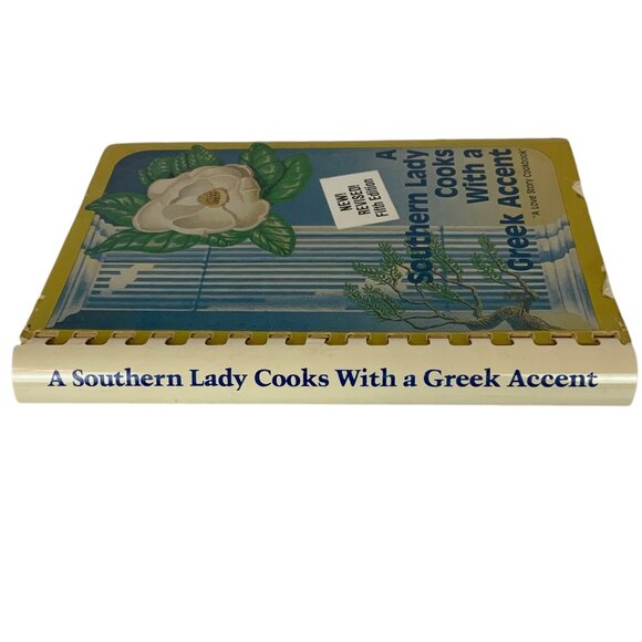 A Southern Lady Cooks With A Greek Accent Vintage Cookbook By Sophia Clikas 1982 - Picture 2 of 12
